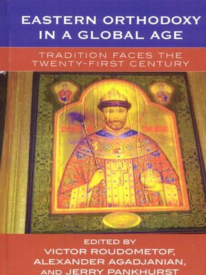 cover image of Eastern Orthodoxy in a Global Age